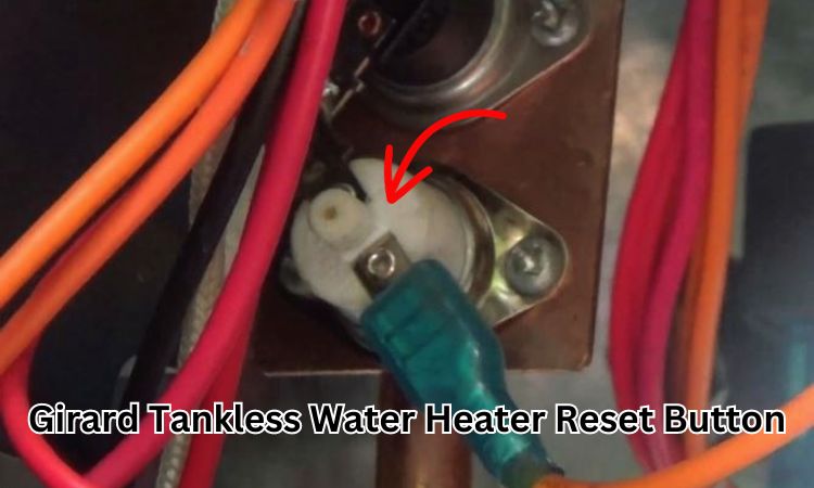 girard tankless water heater reset button