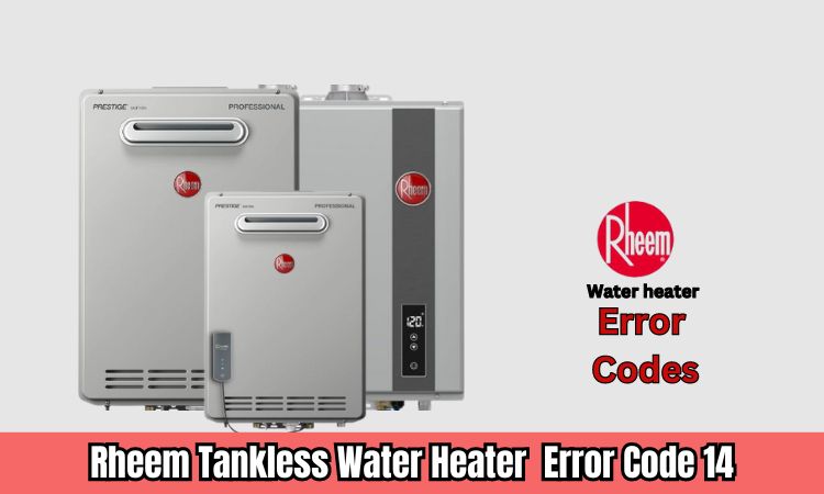 rheem tankless water heater code 14